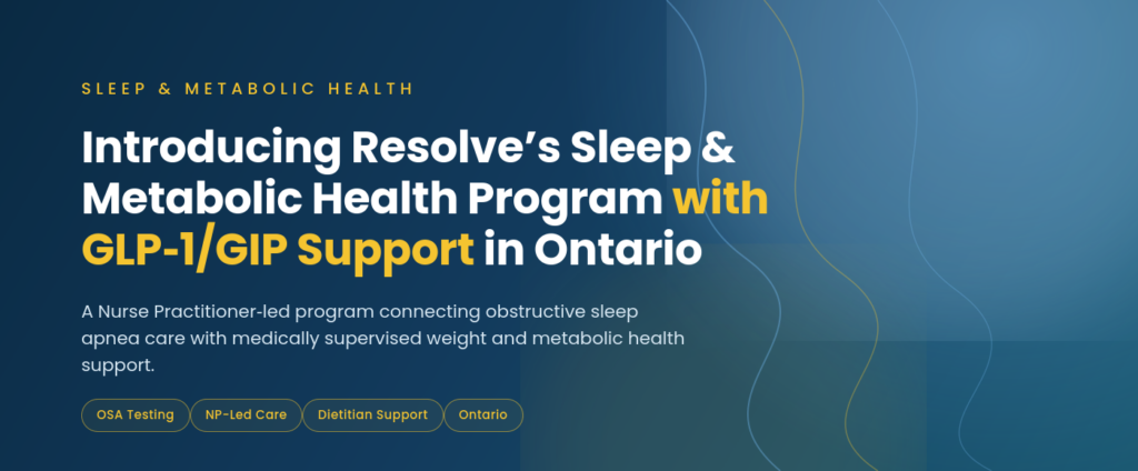 Sleep & Metabolic Health Program with GLP-1/ GIP Support in Ontario