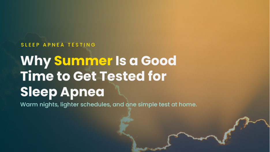 test de dépistage de l'apnée du sommeil en été